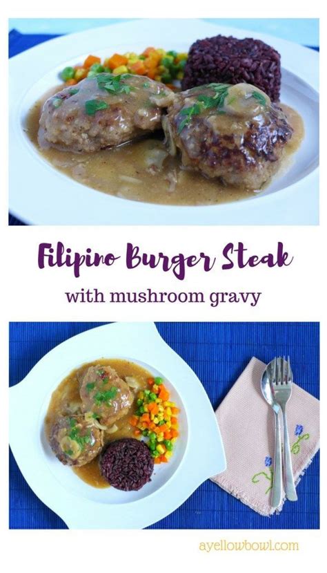 burger steak filipino recipe|Best Filipino Burger Steak with Mushroom Gravy.